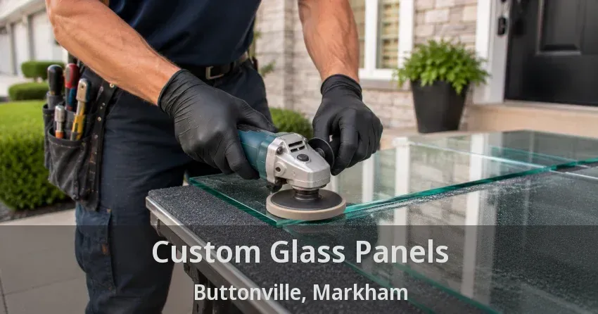 Custom Glass Panels Buttonville, Markham - ON