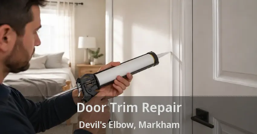 Door Trim Repair Devil's Elbow, Markham - ON