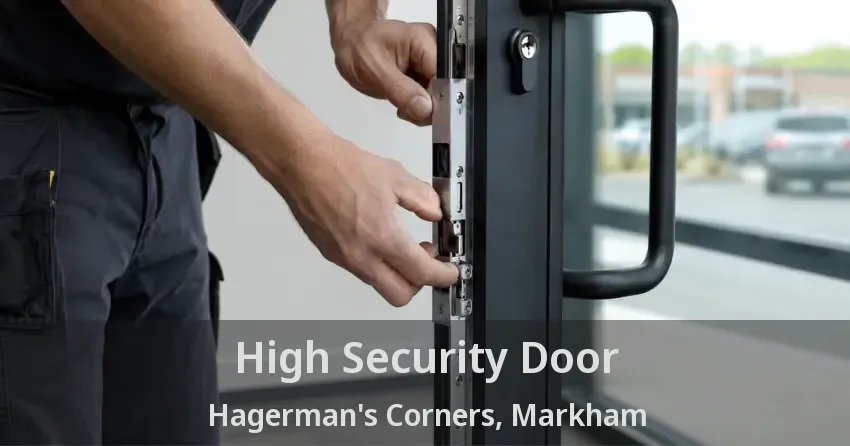 High Security Door Hagerman's Corners, Markham - ON