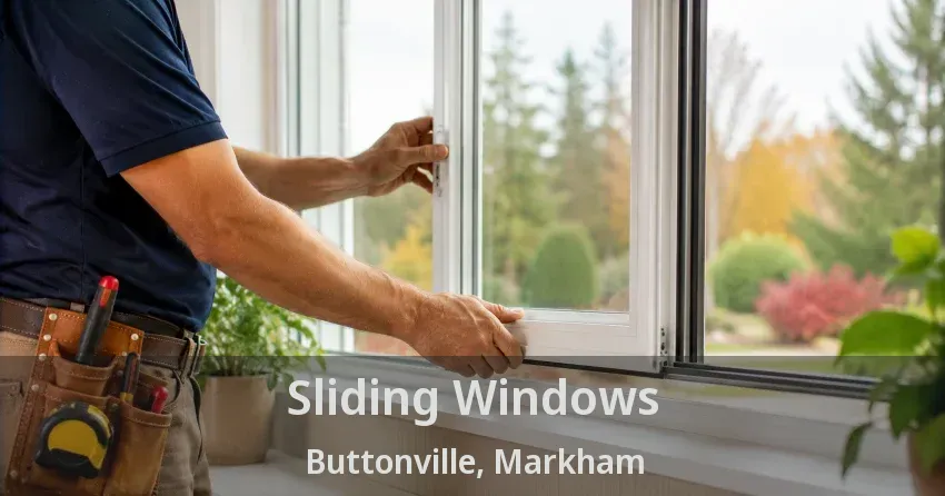Sliding Windows Buttonville, Markham - ON