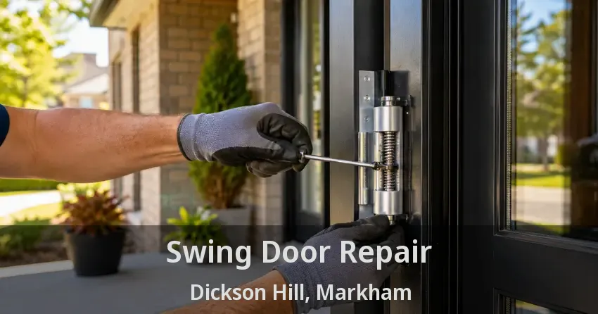 Swing Door Repair Dickson Hill, Markham - ON