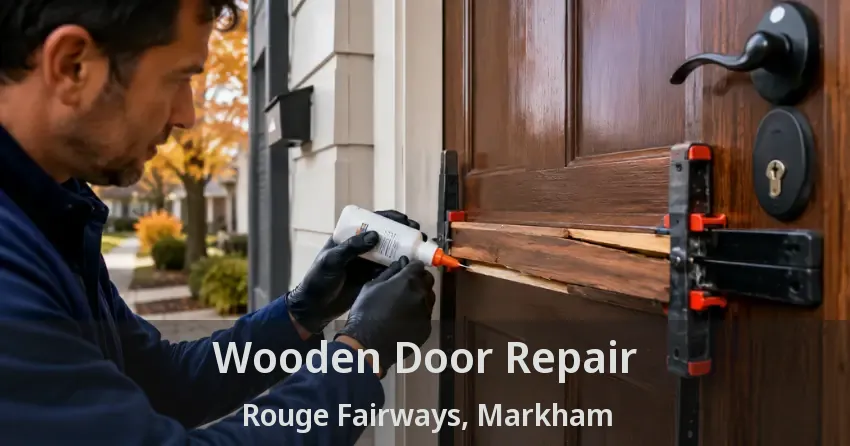 Wooden Door Repair Rouge Fairways, Markham - ON